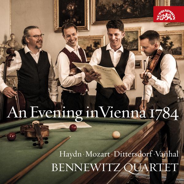 Bennewitz Quartet - An Evening in Vienna 1784 / Haydn - Mozart - Dittersdorf - Vaňhal