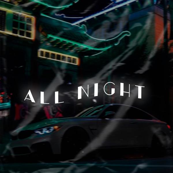 AMBASSADOR - All Night