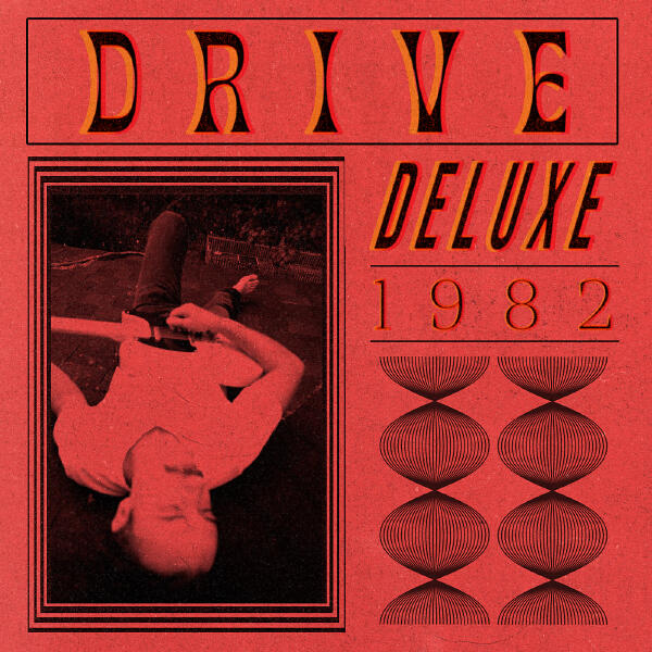 The Bones of J.R. Jones - Drive (Deluxe 1982)