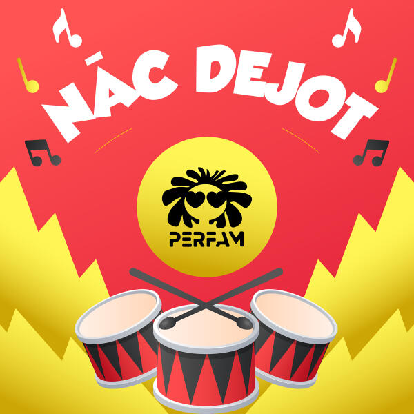 PERFAM - Nāc Dejot