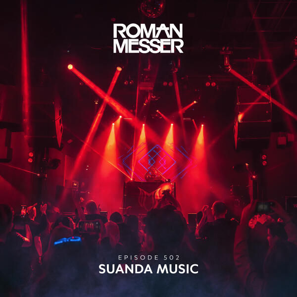 Liam Bailey (UK) - Suanda Music Episode 502