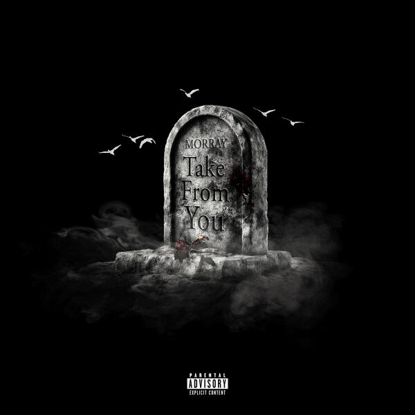 Morray - Take From You