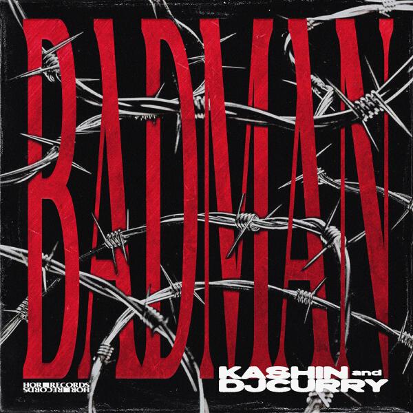 Kashin, Dj Curry - BADMAN
