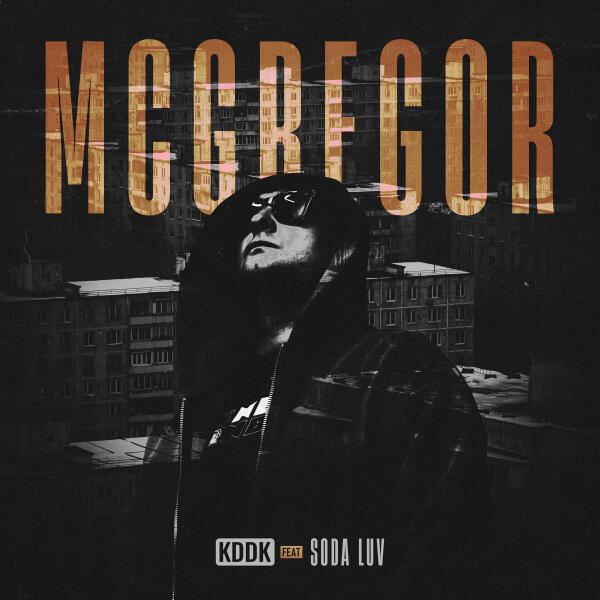 KDDK, SODA LUV - McGregor