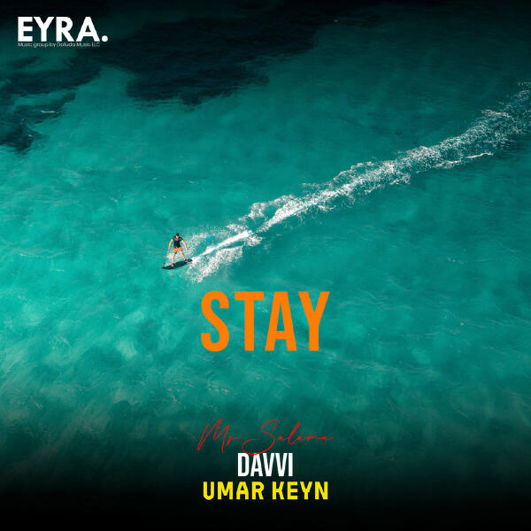 Davvi, Mr Salama, Umar Keyn - Stay