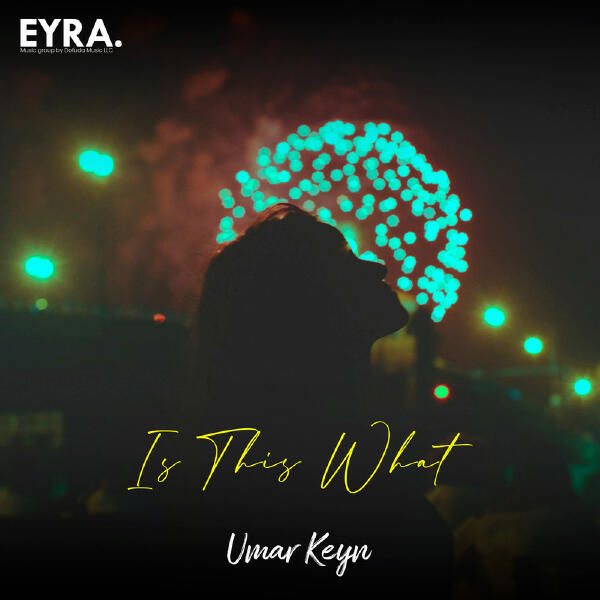 Umar Keyn - Is This What