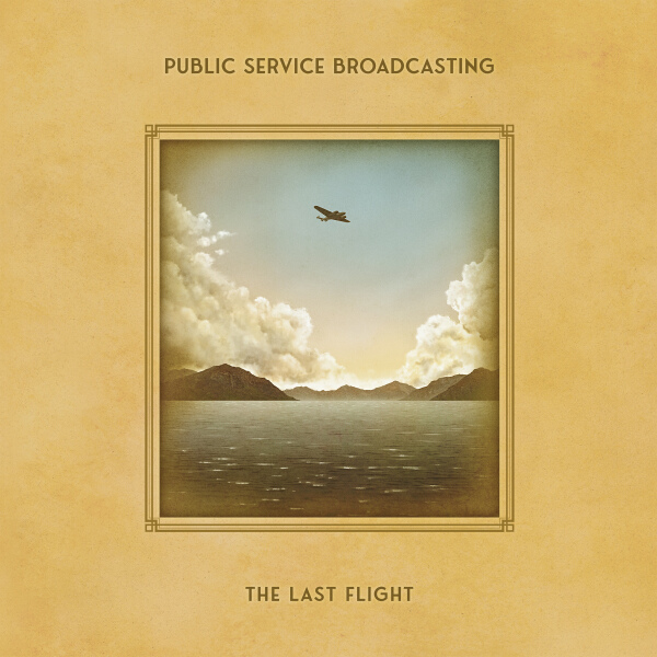 Public Service Broadcasting - Arabian Flight