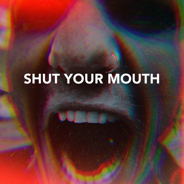 Тони Раут, BadTrip Boys - Shut Your Mouth