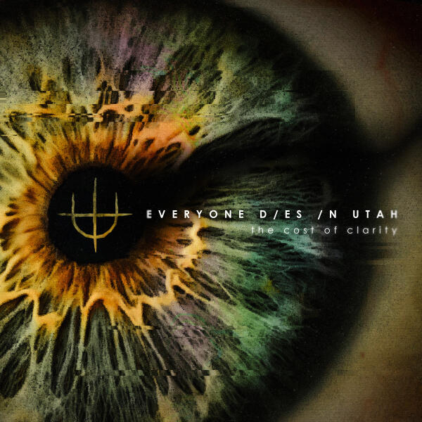 Everyone Dies In Utah - Whispers of the Paradox