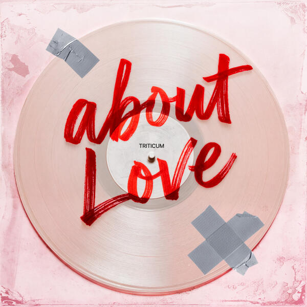 TRITICUM - About Love