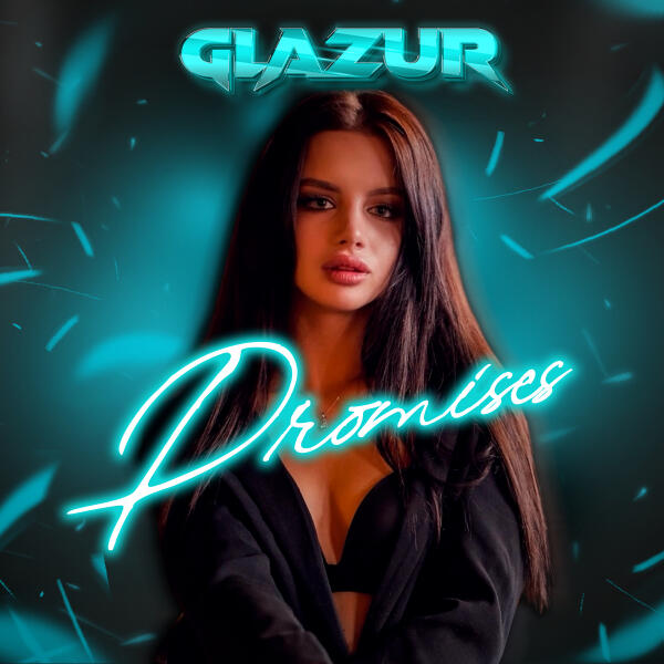 Glazur - Promises (Speed Version)
