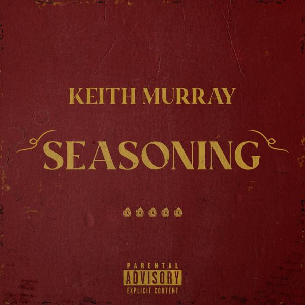 Keith Murray - Seasoning