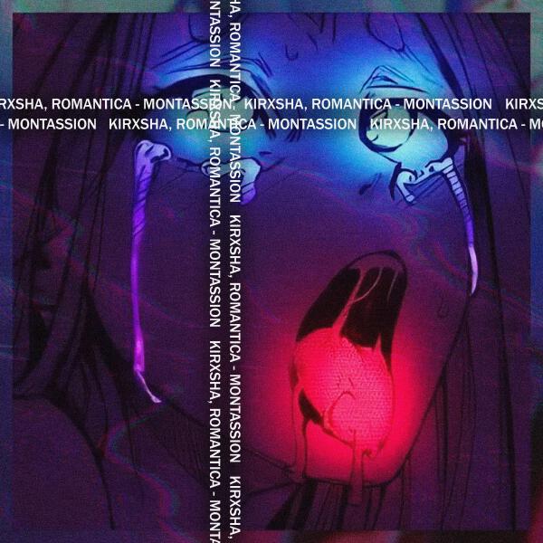 KIRXSHA - MONTASSION