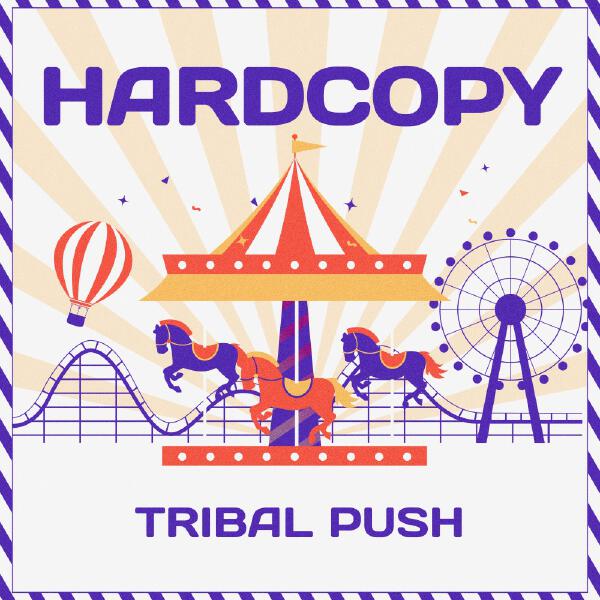 Hardcopy - Tribal Push
