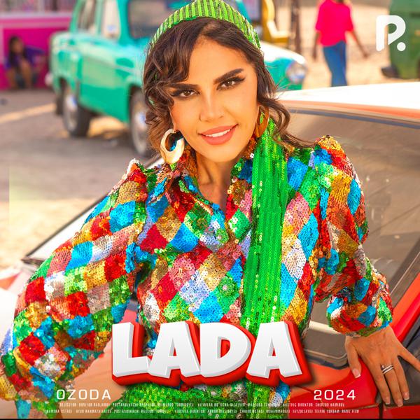 Ozoda - Lada