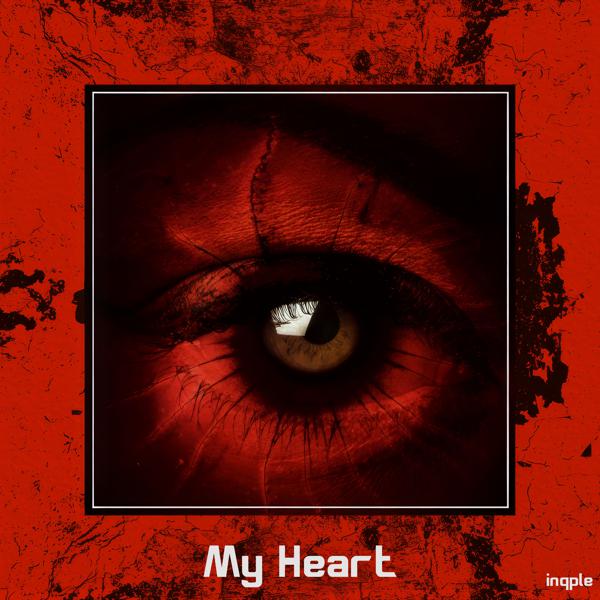 inqple - My Heart