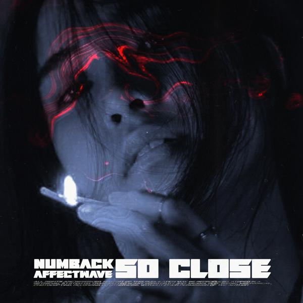 Numback, Affectwave - So Close