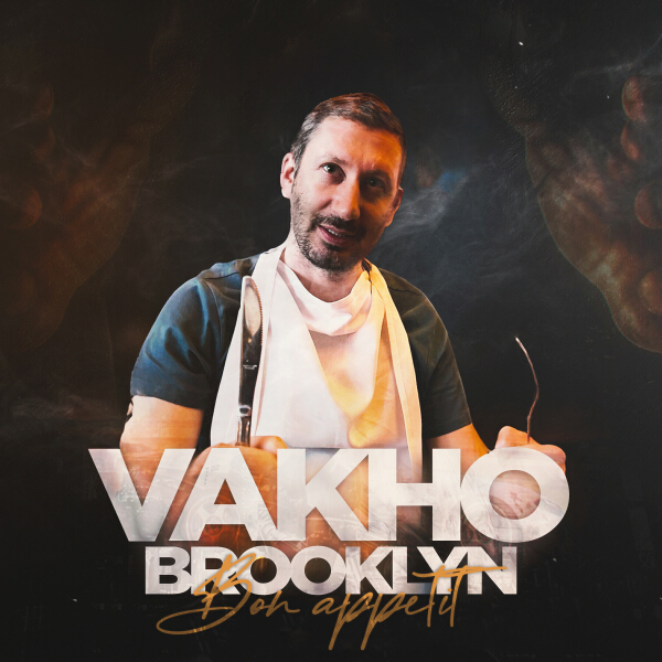 Vakho Brooklyn - Bon appetit (prod.by izzatebya)