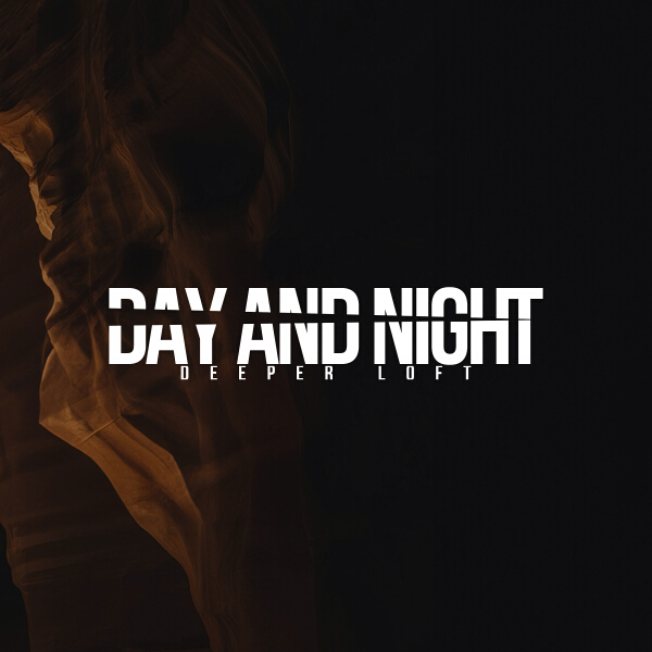 Deeper Loft - Day and Night