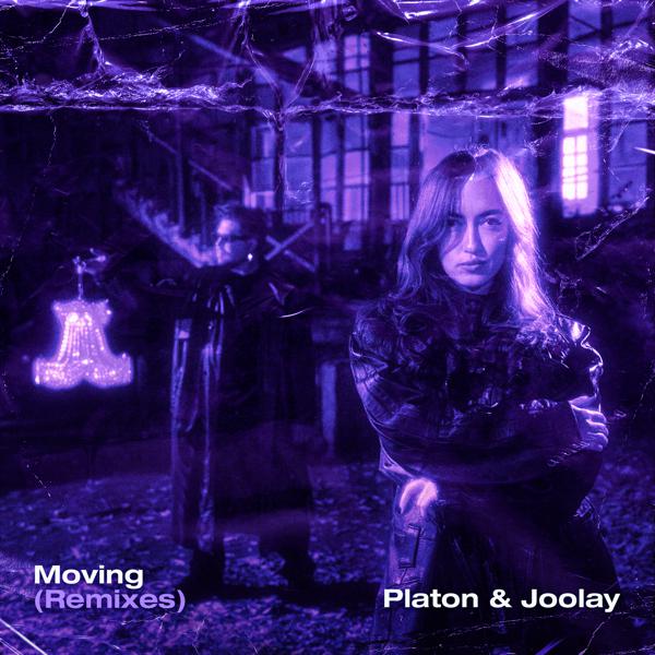 Platon, Joolay - Moving (Emiol Remix)