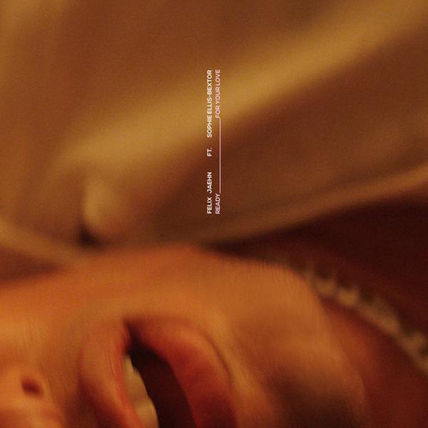 Felix Jaehn, Sophie Ellis-Bextor - Ready For Your Love