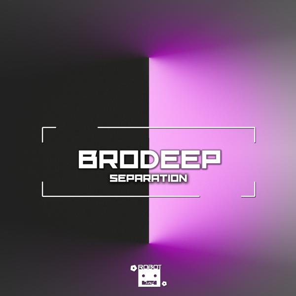 BrodEEp - Separation (Slow Version)