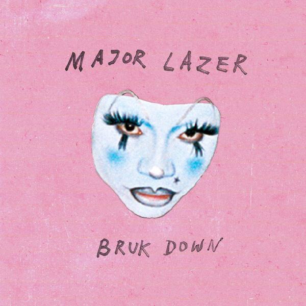 Major Lazer, Sadboi, Parris Goebel, America Foster - BRUK DOWN