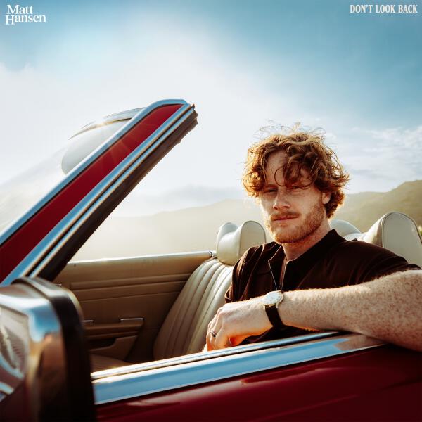 Matt Hansen - DON'T LOOK BACK