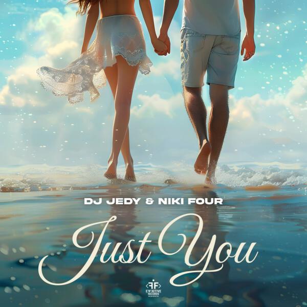 DJ JEDY, Niki Four - Just You