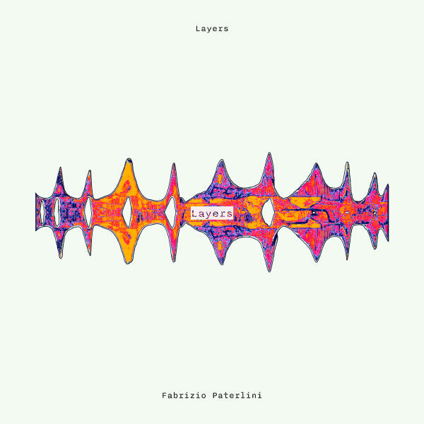 Fabrizio Paterlini, LoopArc - Layers