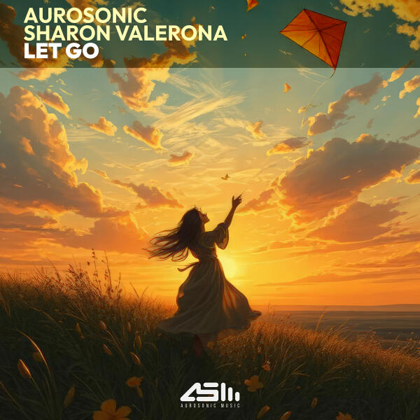 Aurosonic, Sharon Valerona - Let Go