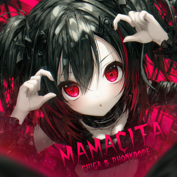 CHIGA, Phonkdope - MAMACITA