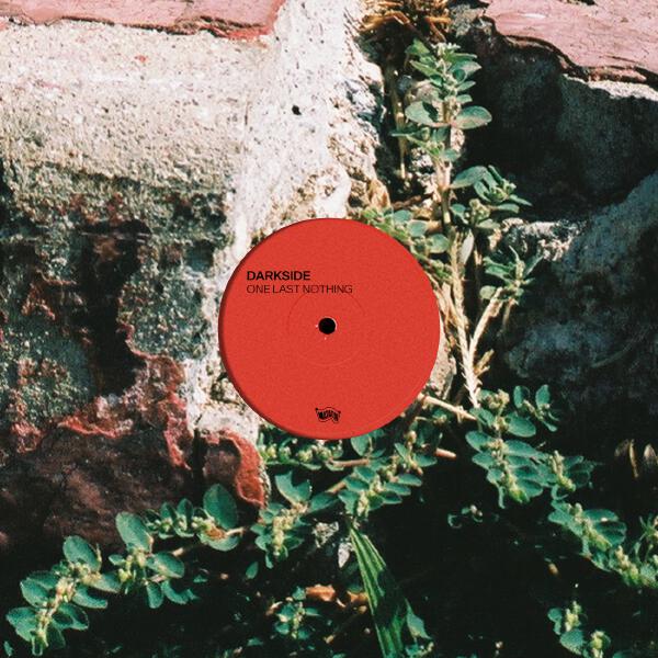 Darkside - One Last Nothing