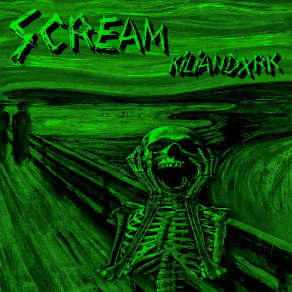 KILIANDXRK - SCREAM (Slowed)