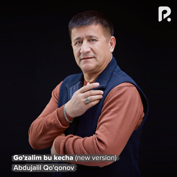 Abdujalil Qo'qonov - Go'zalim bu kecha (new version)