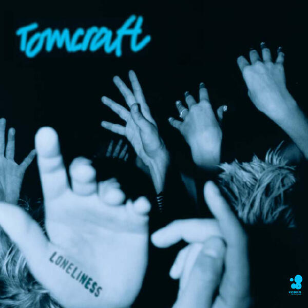 Tomcraft - Loneliness - Klub Cut