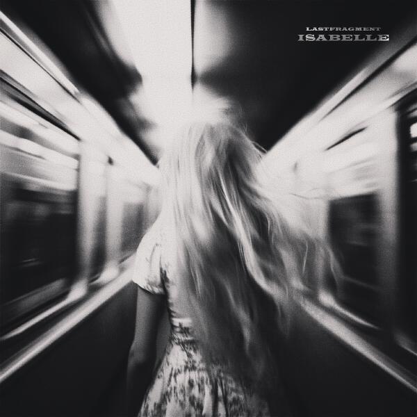 Lastfragment - Isabelle