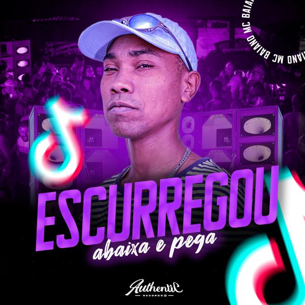 Mc Baiano, Dj Ugo ZL - Escurregou Abaixa E Pega