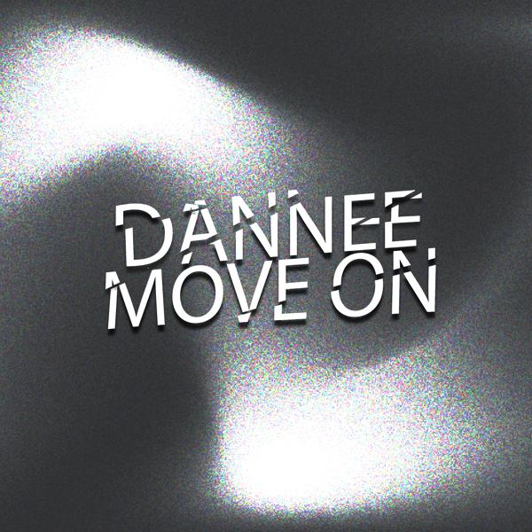 DANNEE - MOVE ON