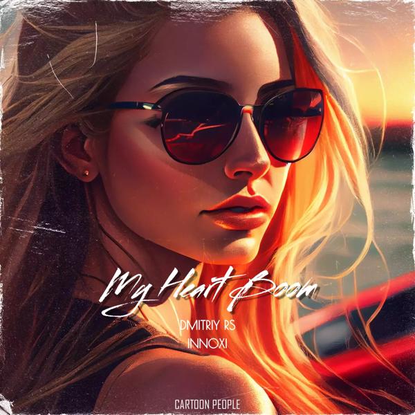 Dmitriy Rs, Innoxi - My Heart Boom