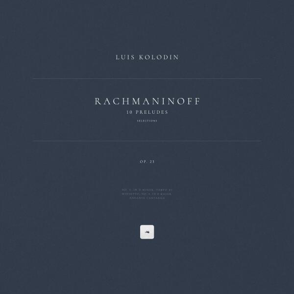 Сергей Рахманинов, Luis Kolodin - 10 Preludes, Op. 23: No. 4 in D Major. Andante cantabile
