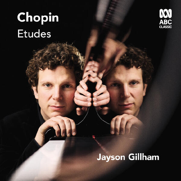 Frédéric Chopin, Jayson Gillham - 12 Etudes, Op. 10: No. 6 in E-Flat Minor