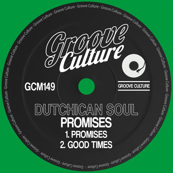 Dutchican Soul - Promises (Extended Mix)