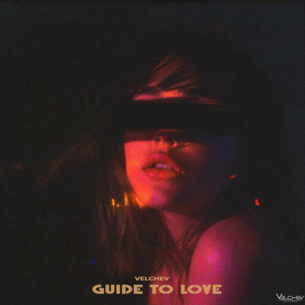Velchev - Guide To Love