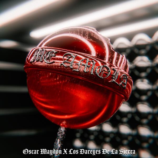 Los Dareyes De La Sierra, Oscar Maydon - Me Amola