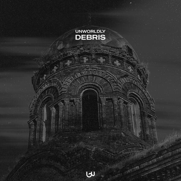 Unworldly - Debris