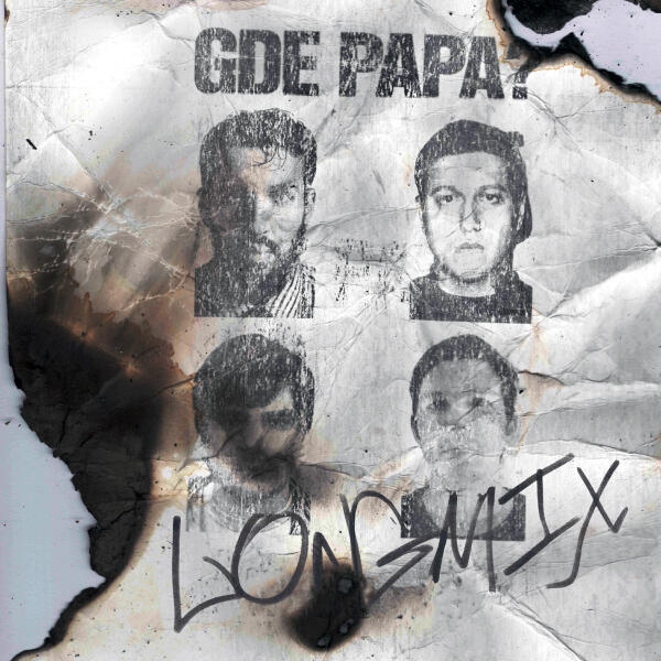 Booker, CMH, mzlff, Слава КПСС - GDE PAPA LONGMIX