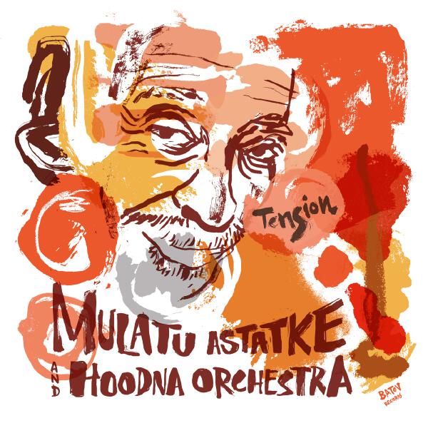 Mulatu Astatqé, Hoodna Orchestra - Major