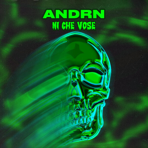 ANDRN - NI CHE VOSE