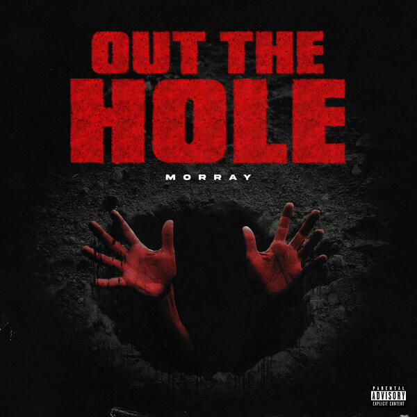 Morray - Out The Hole